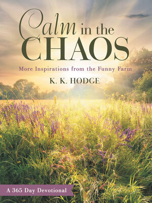 cover image of Calm in the Chaos